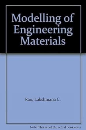 Modelling of Engineering Materials : Rao, Lakshmana C.: Amazon.in: Books