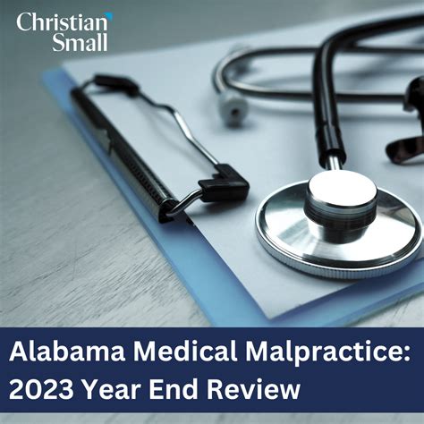 Alabama Medical Malpractice: 2023 Year End Review | Christian Small
