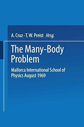 Buy The Many-Body Problem: Mallorca International School of Physics ...