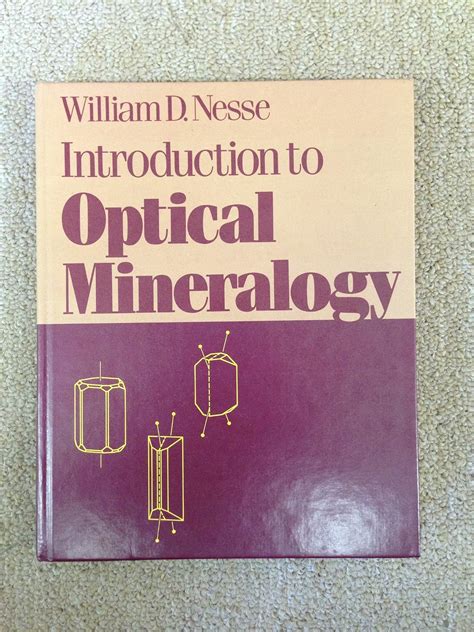 Introduction to Optical Mineralogy: Nesse, William D.: 9780195036381: Amazon.com: Books
