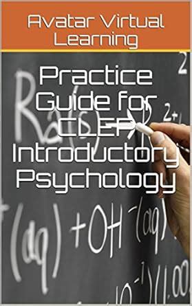 Practice Guide for CLEP Introductory Psychology (Practice Guides for ...