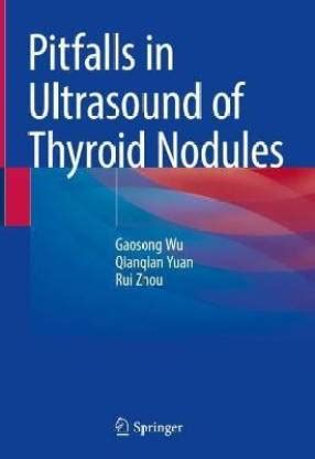 Pitfalls in Ultrasound of Thyroid Nodules: Buy Pitfalls in Ultrasound ...