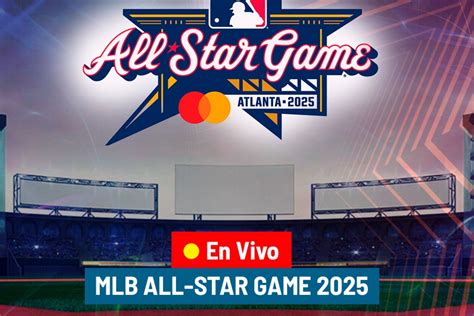 MLB All-Star Game 2025: Resultado, MVP y mejores momentos de la Liga ...