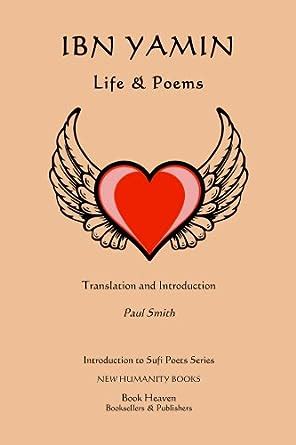 Ibn Yamin: Life & Poems (Introduction to Sufi Poets Series Book 18 ...