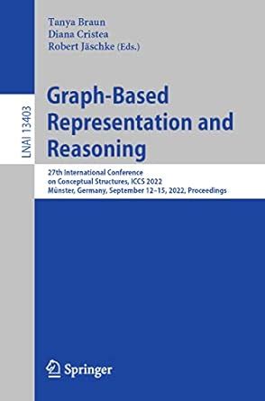 Buy Graph-Based Representation and Reasoning: 27th International ...