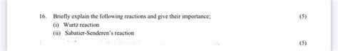 Briefly explain the following reactions and give their importance; (5) (i..