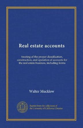 Real estate accounts: treating of the proper classification ...