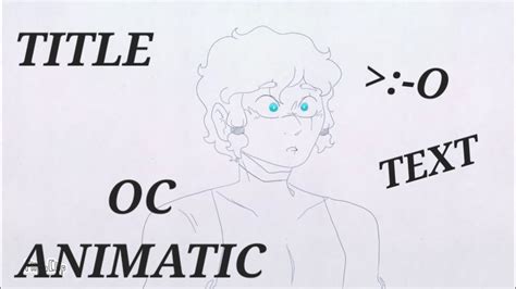 OC Animatic Tutorial 的图像结果