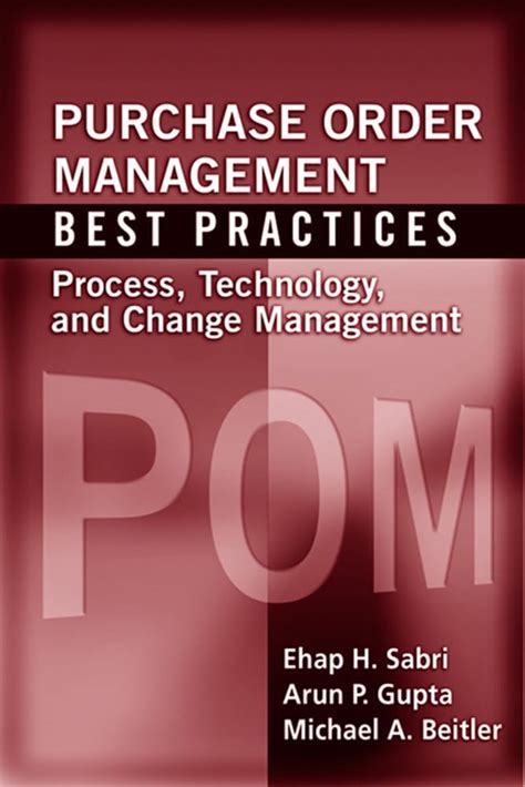 Buy Purchase Order Management Best Practices: Process, Technology, and ...