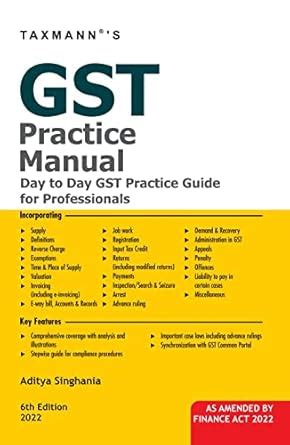 Buy Taxmann's GST Practice Manual – Comprehensive guide for compliance ...