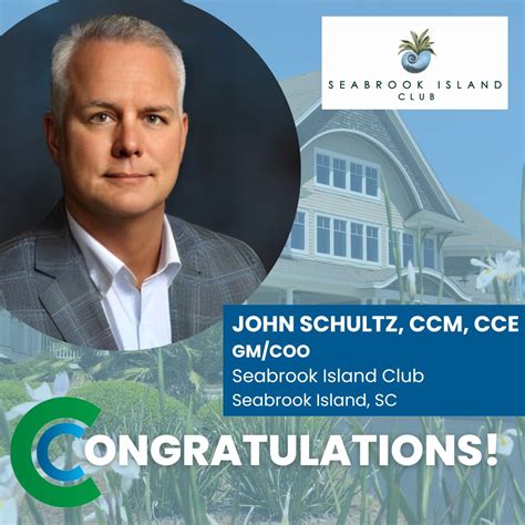 Join us in celebrating John Schultz, CCM, CCE's appointment as Seabrook ...