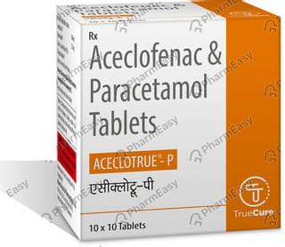 Aceclotrue P Strip Of 10 Tablets: Uses, Side Effects, Price & Dosage ...