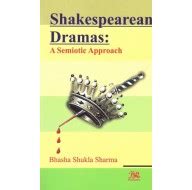 Shakespearean Dramas: A Semiotic ApproachBooks Online at Low Prices in ...