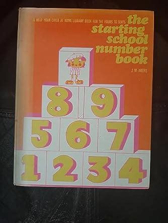 Starting School Number Book (Help Your Child at Home Library) : Akers ...