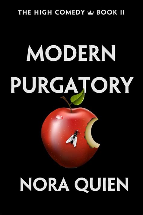 Modern Purgatory (The High Comedy Book 2) eBook : Quien, Nora: Amazon ...