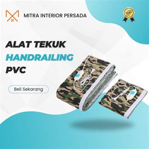 Jual Alat Tekuk Handrail / Handrailing / Pegangan PVC Railing Tangga ...