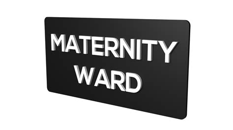 Maternity Ward Signboard | Maternity Ward Signage