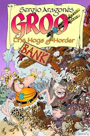 Groo: The Hogs of Horder : Evanier, Mark, Various: Amazon.in: Books
