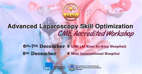 Advanced Laparoscopy Skill Optimization Workshop- ALSO, Lrc Hall in Al ...