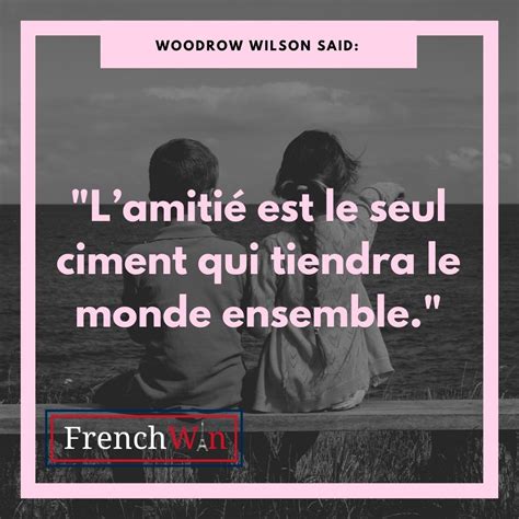 My 37 French Quotes on Friendship