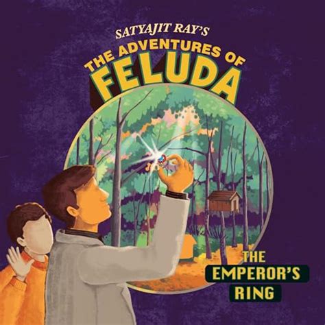 The Adventure of Feluda: Emperor's Ring (Audio Download): Satyajit Ray ...