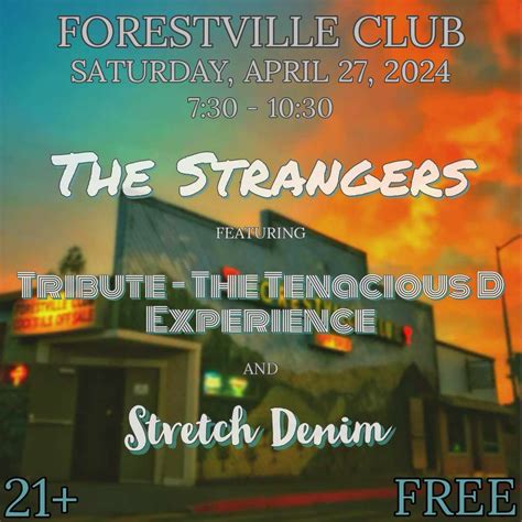 The Strangers w/ special guests Stretch Denim and Tribute - The ...