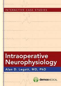 Intraoperative Neurophysiology: Buy Intraoperative Neurophysiology by ...