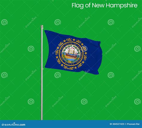 High Detailed Flag of New Hampshire. New Hampshire State Flag, National ...