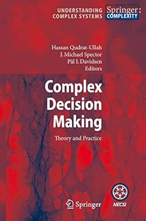 Buy Complex Decision Making: Theory and Practice (Understanding Complex ...