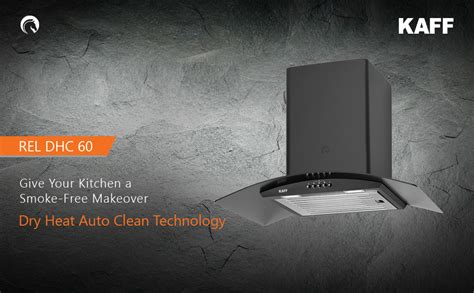 KAFF REL DHC 60 | Dry Heat Auto Clean Chimney | Baffle Filter | Black ...