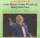 Over The Water: The Scottish Fiddle Orchestra: Amazon.in: Music}