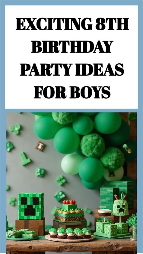 Exciting 8th Birthday Party Ideas for Boys in 2025 | Boys 8th birthday ...