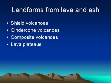 Image result for Volcanoes Create Landforms
