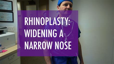 Widening a Narrow Nose – Rhinoplasty | The Seattle Facial Plastic Surgery Center