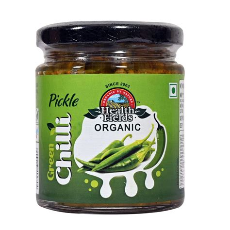 Health Fields Organic Green Chilli Pickle - 200G | Hari Mirch Ka Achar ...