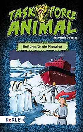 Amazon.in: Buy Task Force Animal - Rettung für die Pinguine Book Online ...