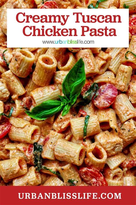 Creamy tuscan pasta recipe with chicken – Artofit