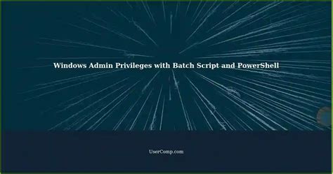 Image result for Fun a Batch File as Administrator with Script