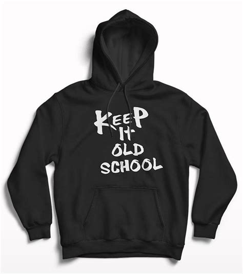 Keep It Old School Men's Printed Hoodie | Crunk Thread