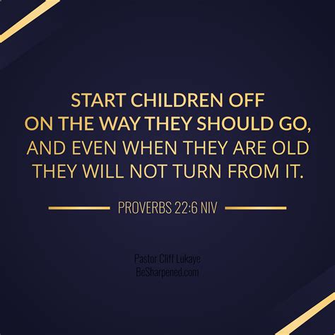 Proverbs 22:6 ~ Daily Devotion April 7 2023 - Daily Devotional