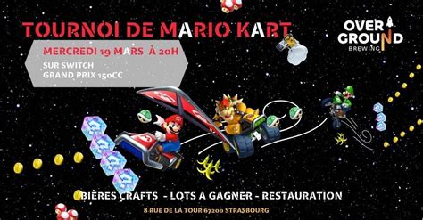 Tournoi Mario Kart chez Overground Brewing , 8, rue de la Tour ...