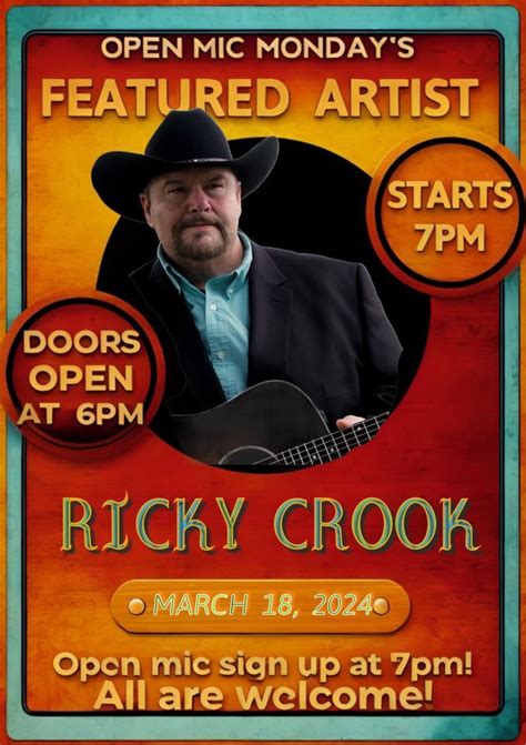 “Open Mic Mondays” W/ Featured Artist Ricky Crook, Strand Theater ...