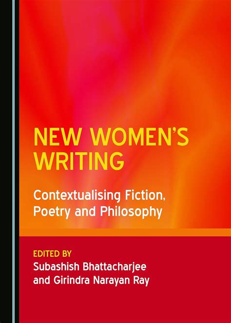 Buy New Women's Writing: Contextualising Fiction, Poetry and Philosophy ...