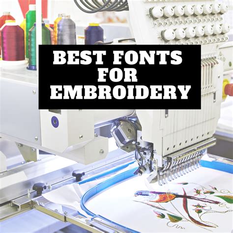 The 8 Best Fonts for Embroidery Designs in 2025 : Sewing Insight
