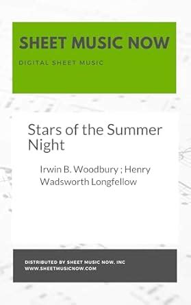 Stars of the Summer Night eBook : Woodbury, Irwin B., Longfellow, Henry ...