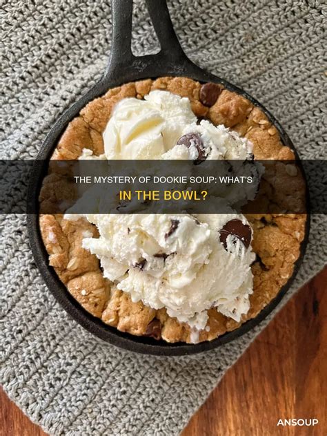 The Mystery Of Dookie Soup: What's In The Bowl? | AnSoup