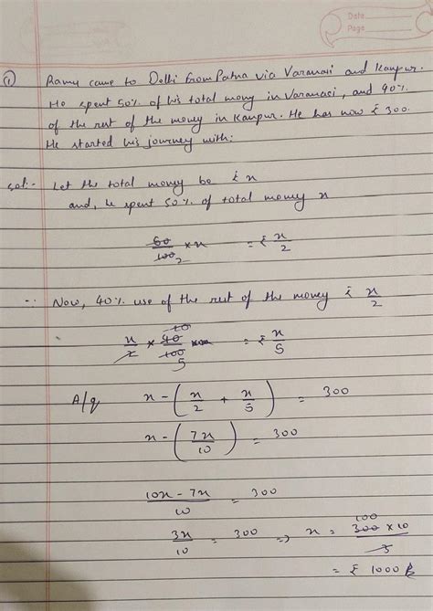 Ramu came to Delhi from Patna via Varanasi and Kanpur. He spent 50% of ...