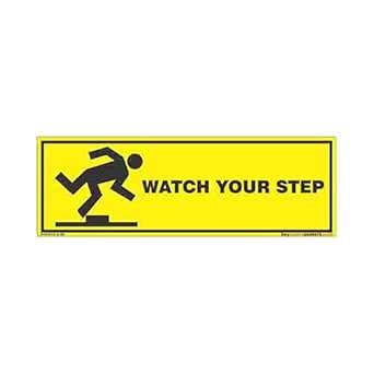 buysafetyposters.com - Watch Your Step Caution Sign in English - PVC ...