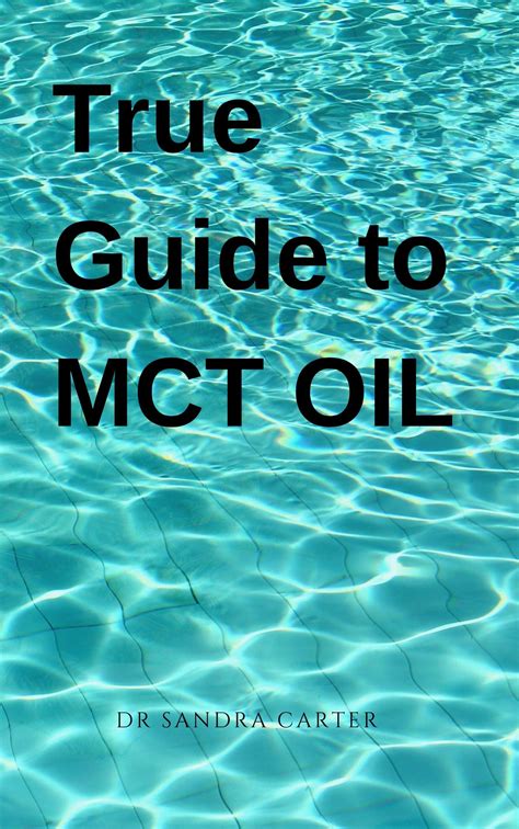 Buy True guide to MCT Oil: It entails everything about MCT Oil Online ...