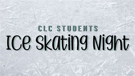 CLC Students: Ice Skating Night, Wilson Park, National Stock Yards ...